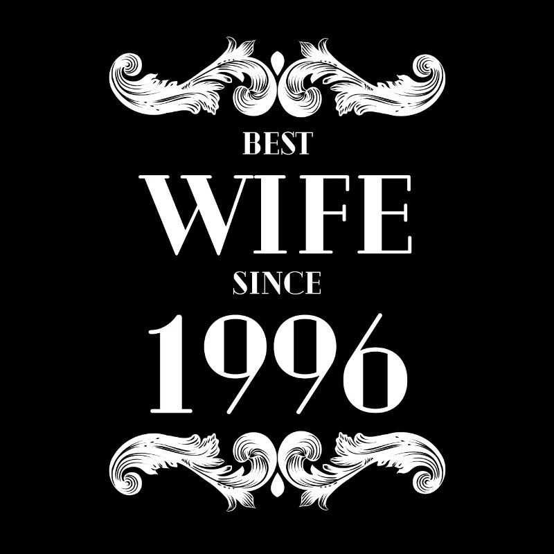 Beste Ehefrau seit 1996 Hochzeit