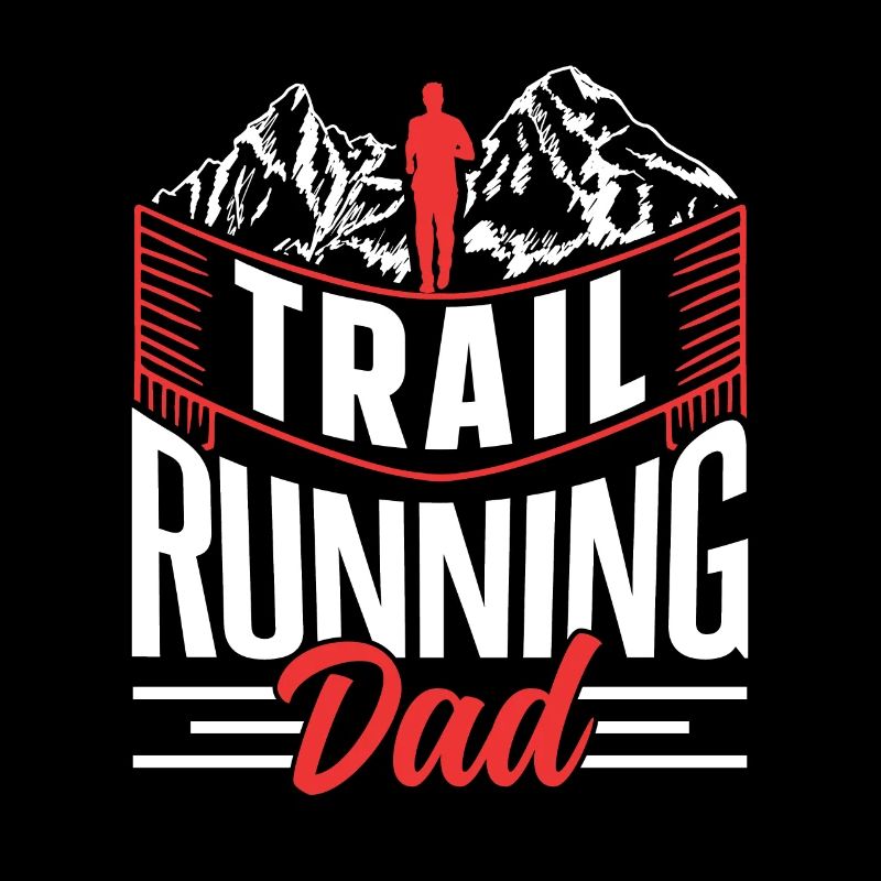 Trail Running Papa Runner Trail Running Race