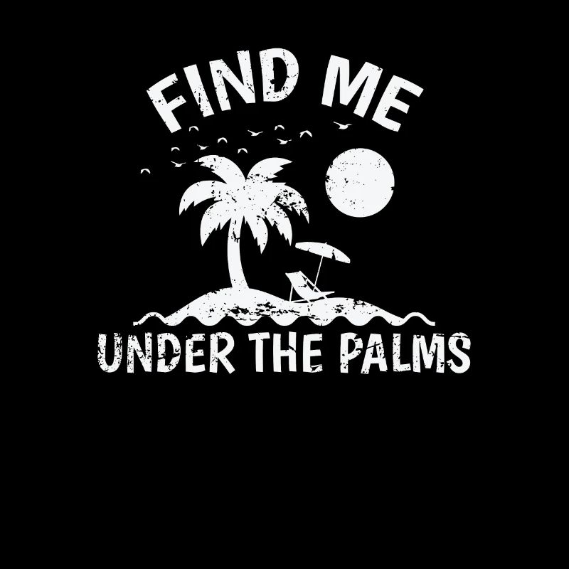 Trouvez-moi sous les vacances Palms Tree