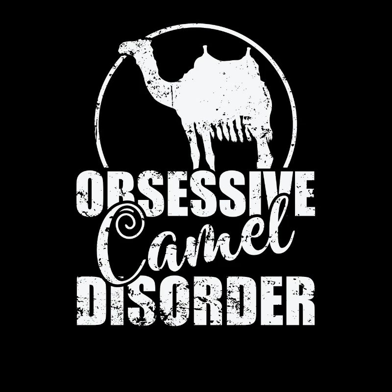 Obsessive Camel Disorder Dromedar