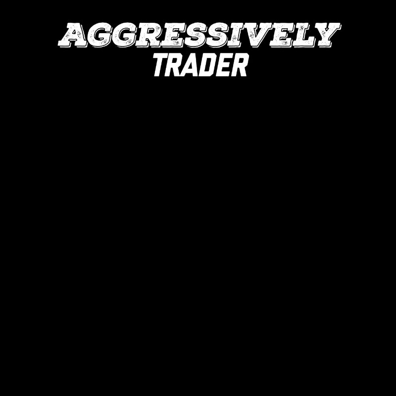 aggressiver Trader