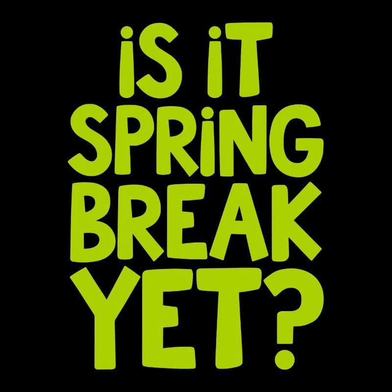 Spring Break Countdown Spruch Zitat