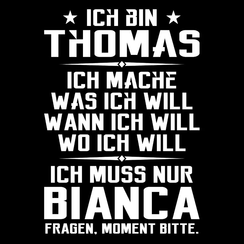 Ich bin Thomas und mache was ich will | Sarkasmus