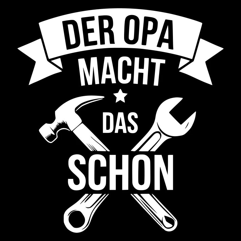 Opa Geschenkidee Bastler reparieren Handwerker 