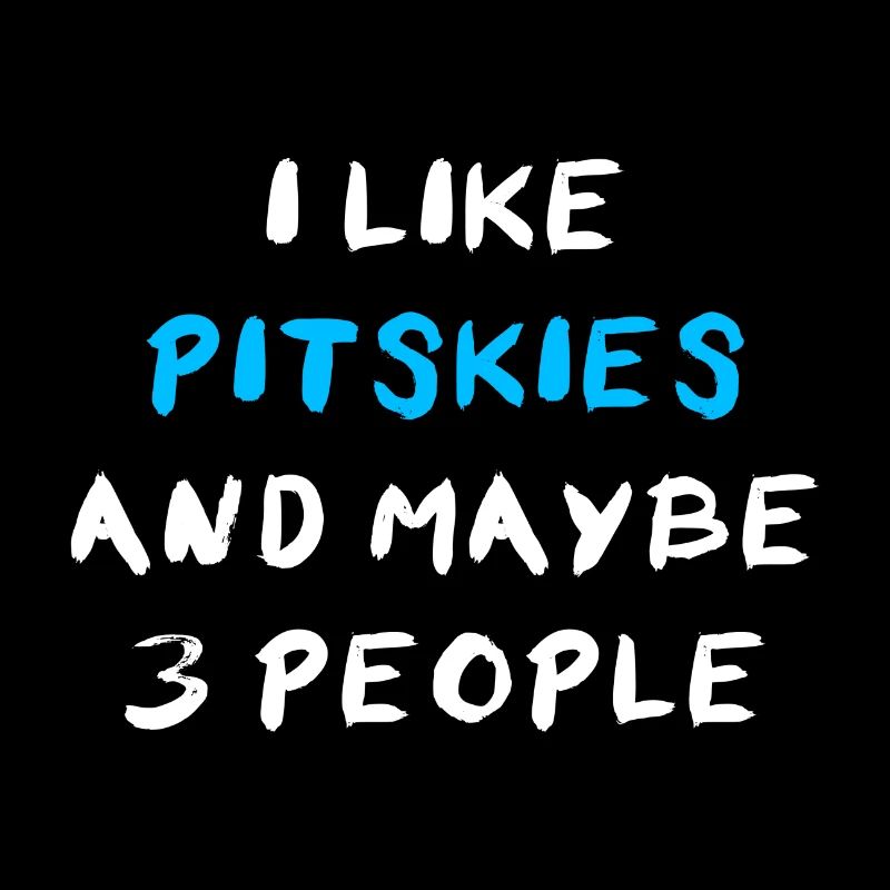Pitsky Pitskies Lustiger Spruch