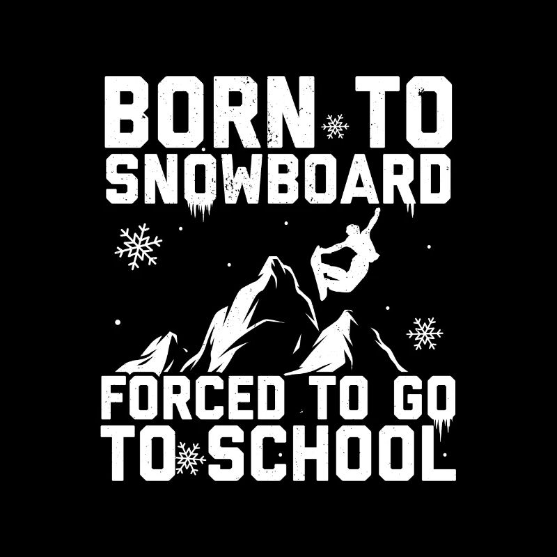 Né pour faire du snowboard forcé à l’école