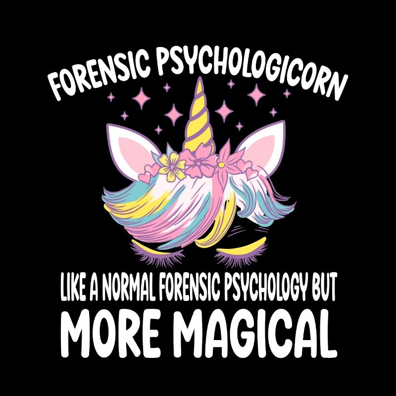 Forensic Psychologicorn like a normal Psychologist
