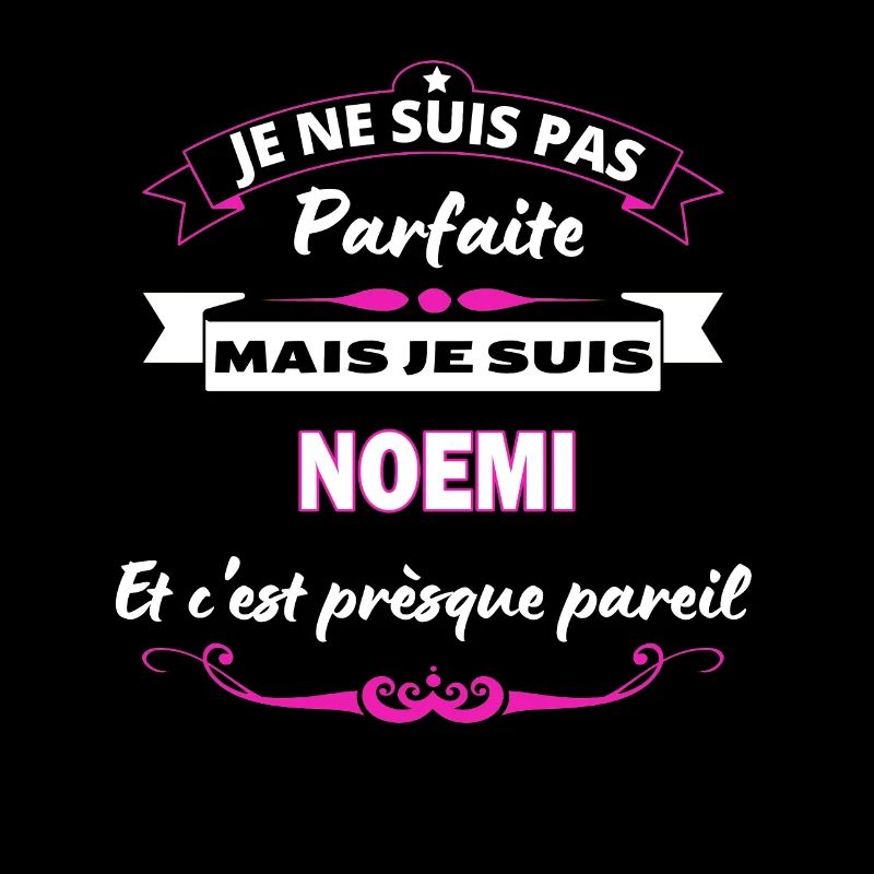 je ne suis pas Parfaite Noemi