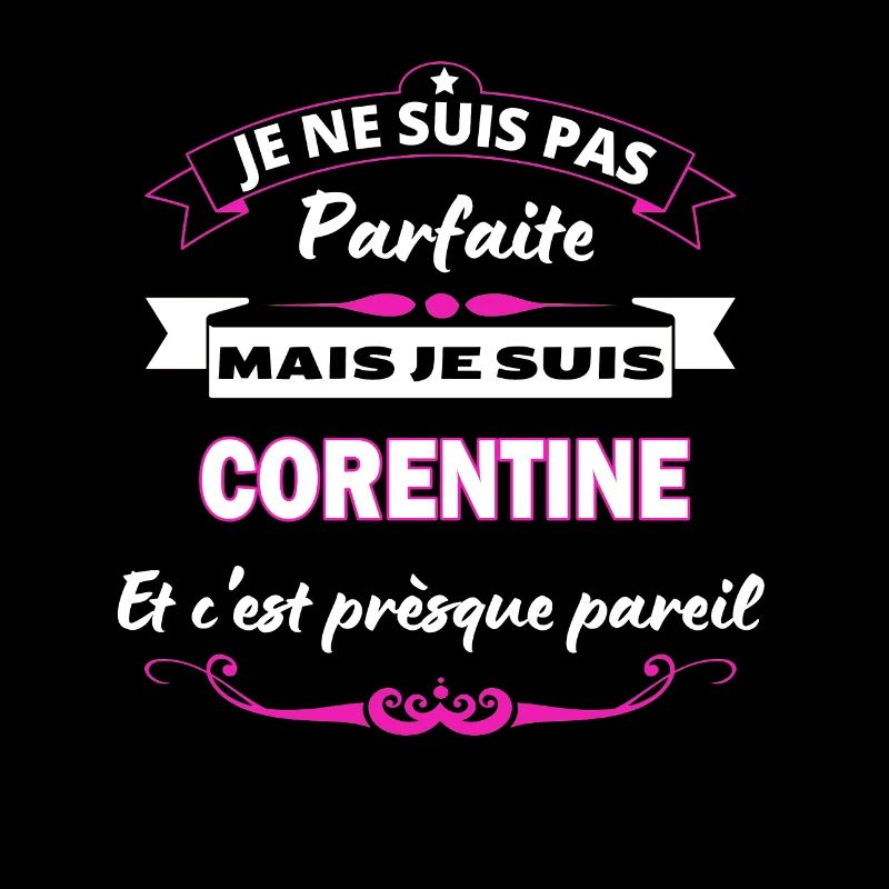je ne suis pas Parfaite Corentine