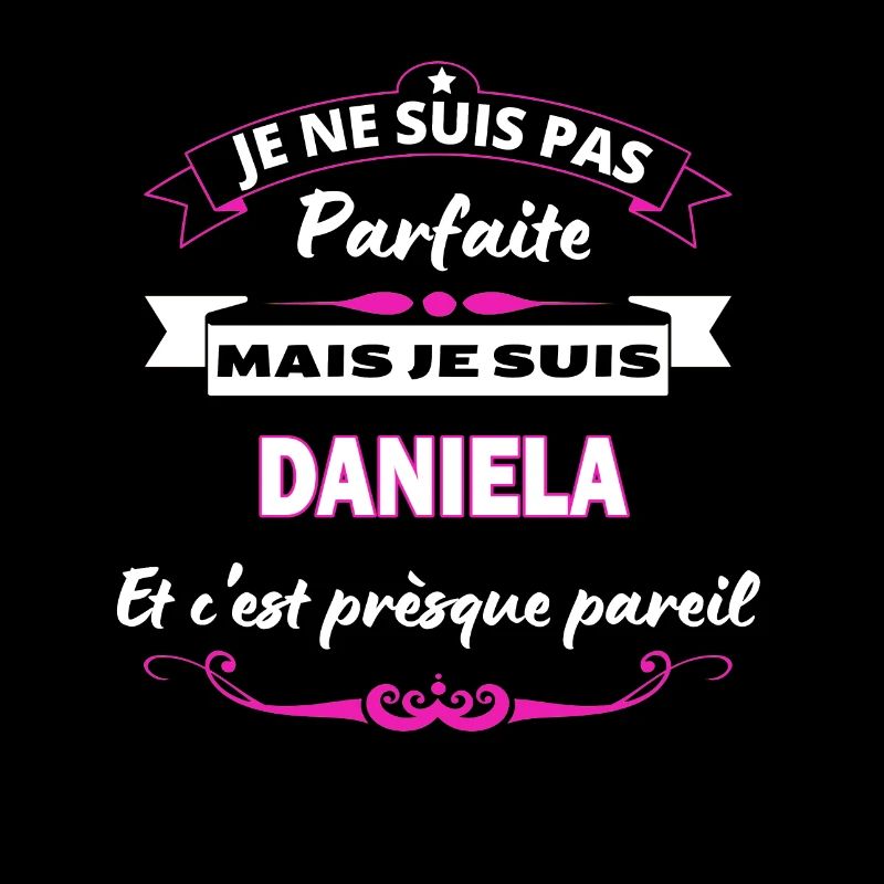 je ne suis pas Parfaite Daniela