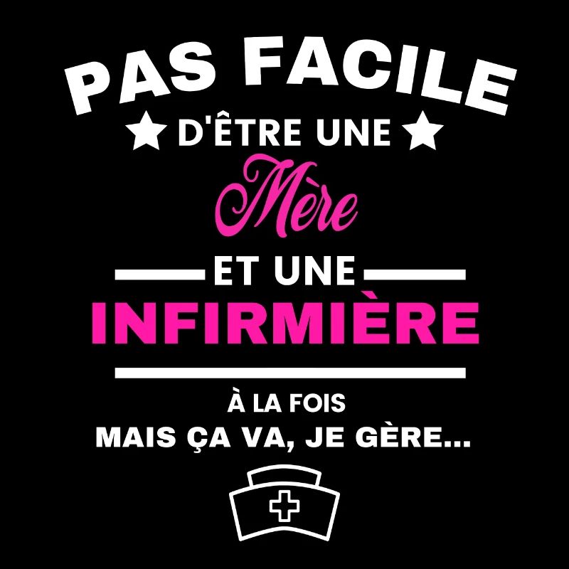 pas facile d'être INFIRMIÈRE et Mère