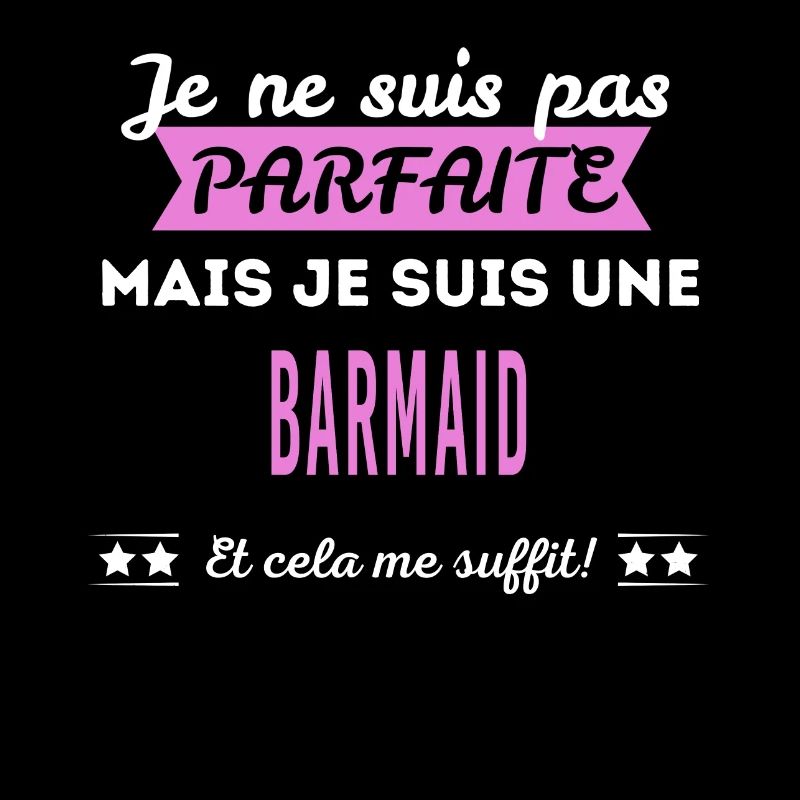 Je ne suis pas parfaite barmaid