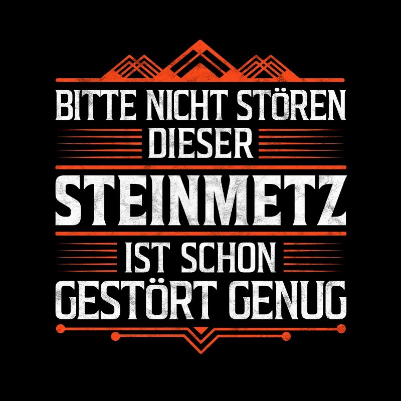 Den Steinmetz nicht stören Steinbildhauer Spruch