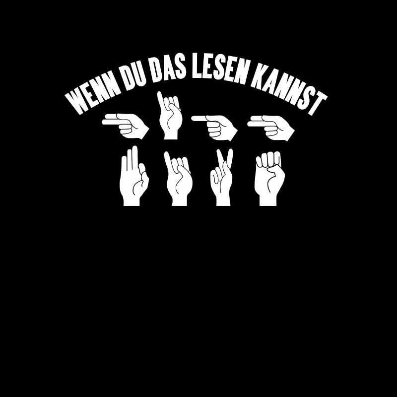 Lustiger Gebärdensprache Spruch Geschenkidee