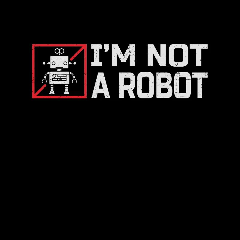 Roboter I'm Not A Robot