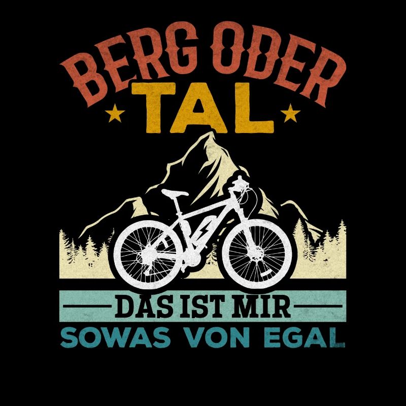 Berg oder Tal das ist mir sowas von Egal E-Bike