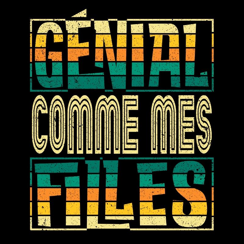 Génial Comme Mes Filles Parents Mère