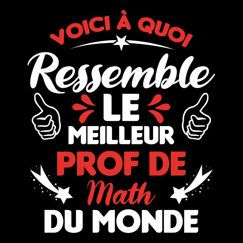 Voici Le meilleur Prof de Math du monde