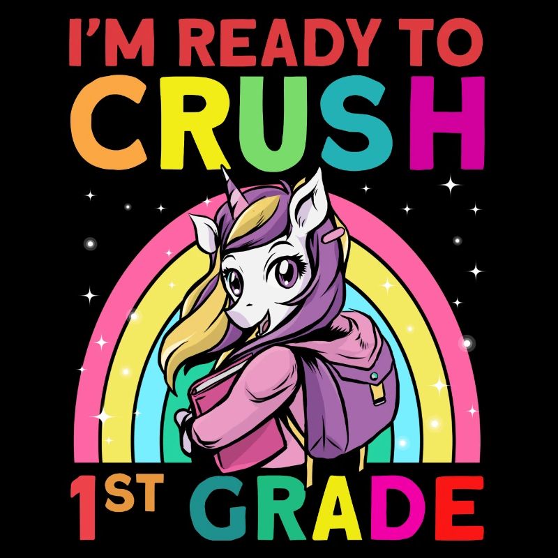 I'm Ready To Crush 1st Grade