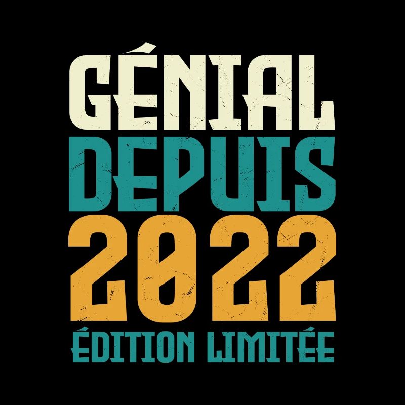 Génial depuis 2022