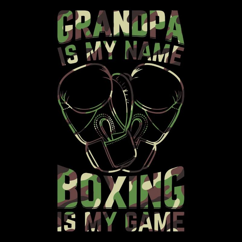 Boxe Grand-père est mon nom La boxe est mon jeu - Boxi