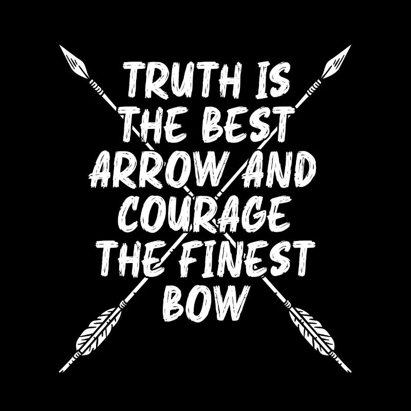 Bowhunting Truth Is The Best Bow Archer Bowhunter