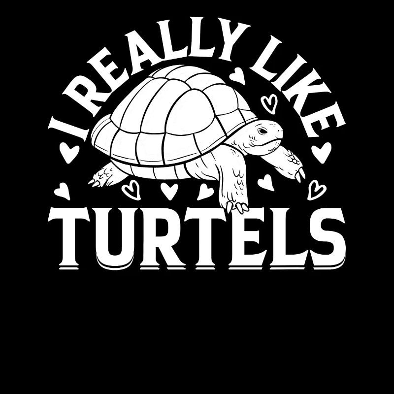 Sea Turtle Lover Cute Turtle - I Really Like Turtl