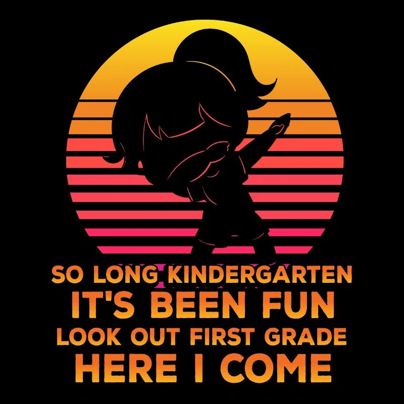 So Long Kindergarten It's Been Fun Look Out First