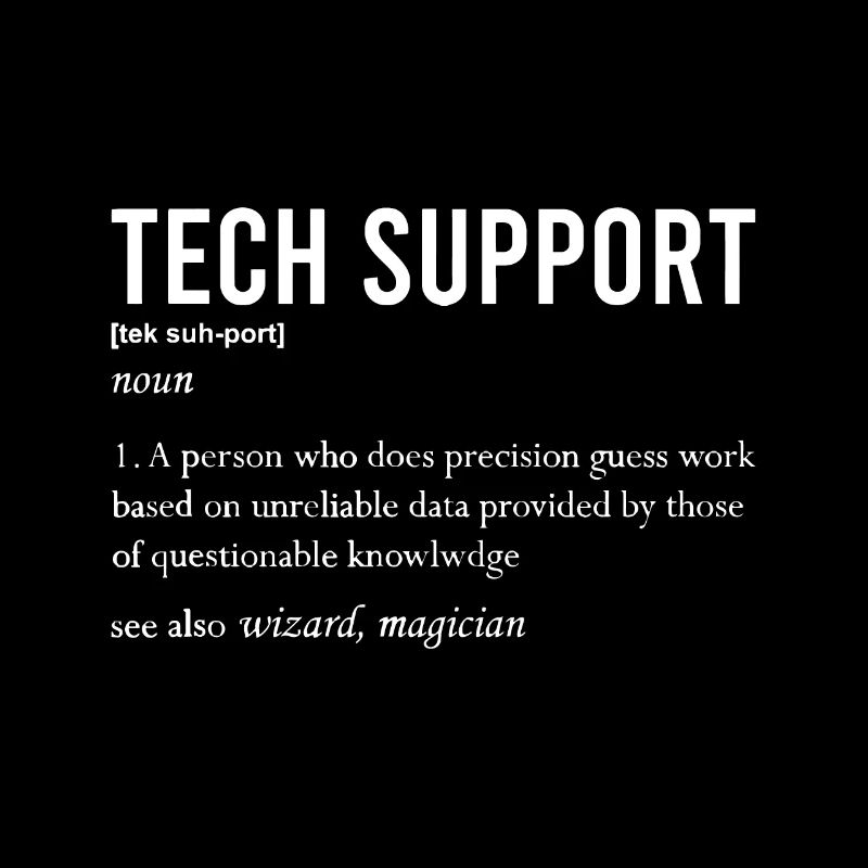 Citation drôle Définition du support technique Nerd Technicia