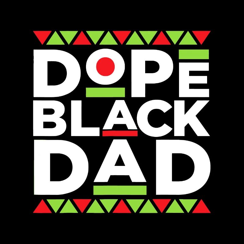 Black Dad Matter Black History Month Pride Fathers