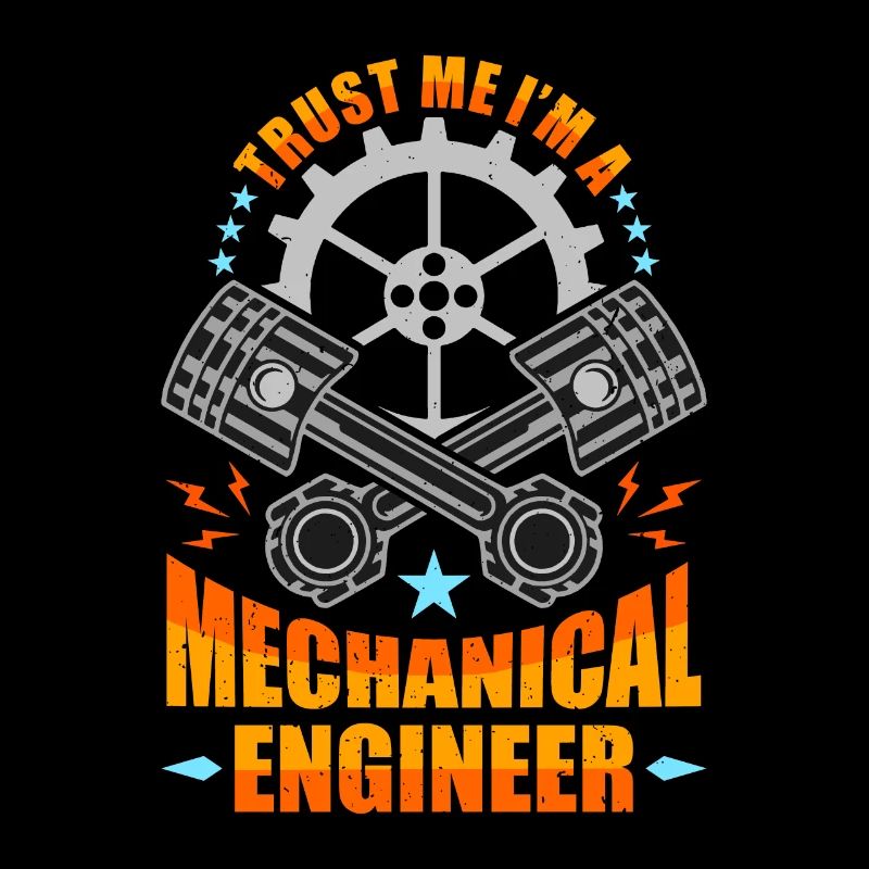 Mechanical Engineering Trust Me I'm Civil Engineer