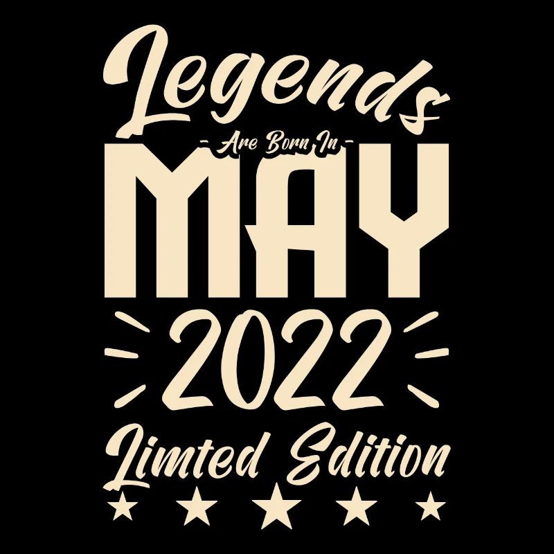 Born May 2022 Birthday gift 2022.