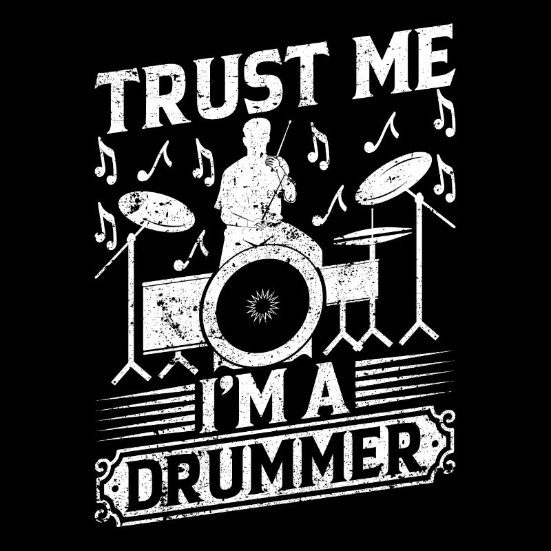 Trust Me I'm A Drummer Drum Playing Drummer Musici