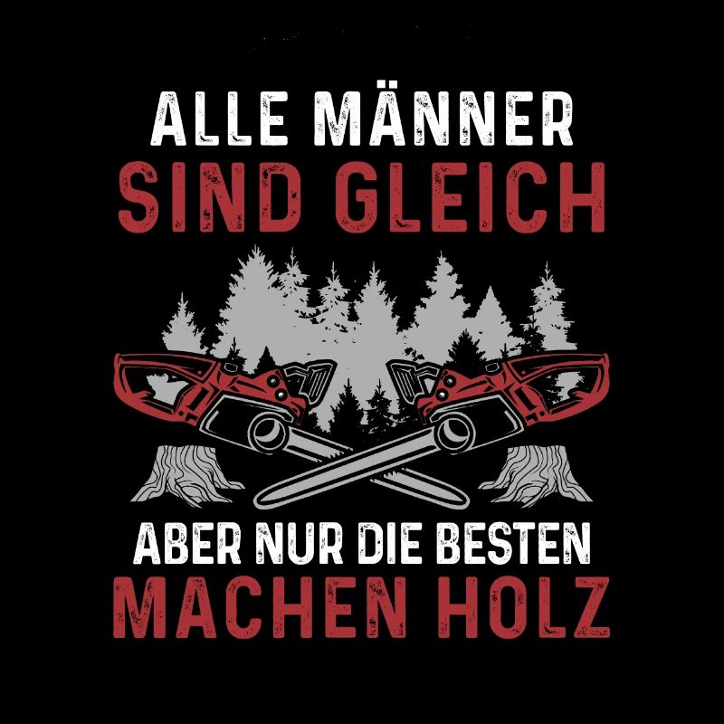Holz Geschenke Chainsaw Kettensäge Waldarbeiter