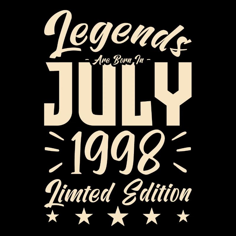 Geboren im Juli 1998. Geburtstagsgeschenk.