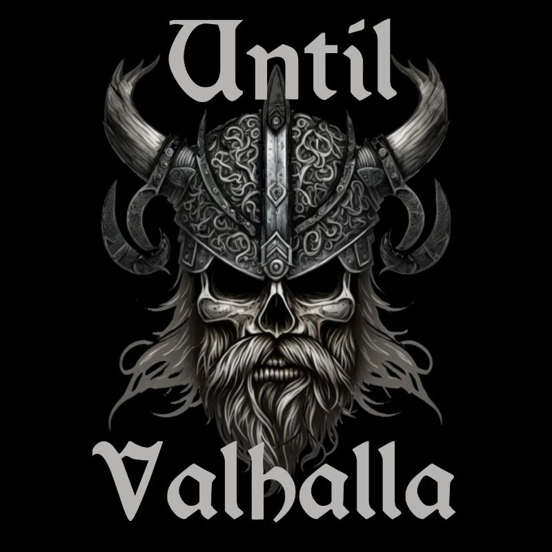 Wikinger Design - Until Valhalla