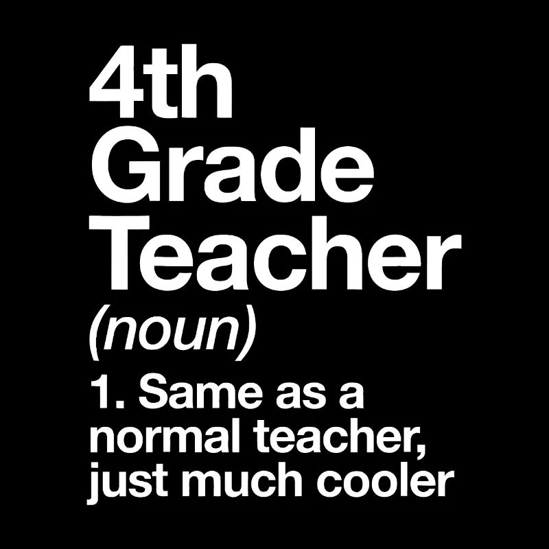 Définition de l’enseignant de 4e année Drôle de retour à l’écolec