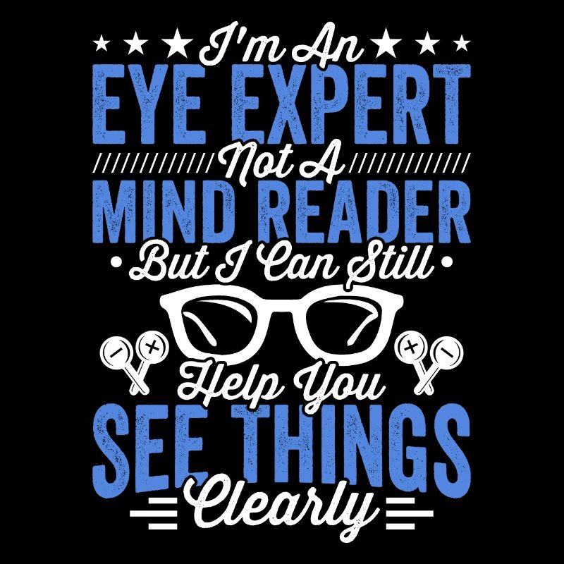 Augenarzt Ich Bin Augenexperte Augenoptiker