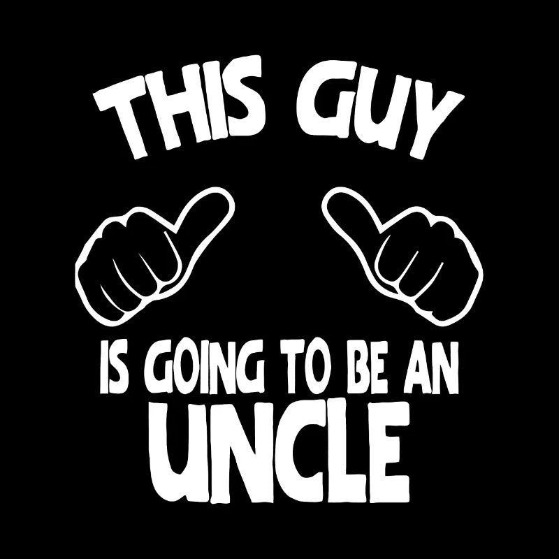 This Guy Is Going To Be An Uncle