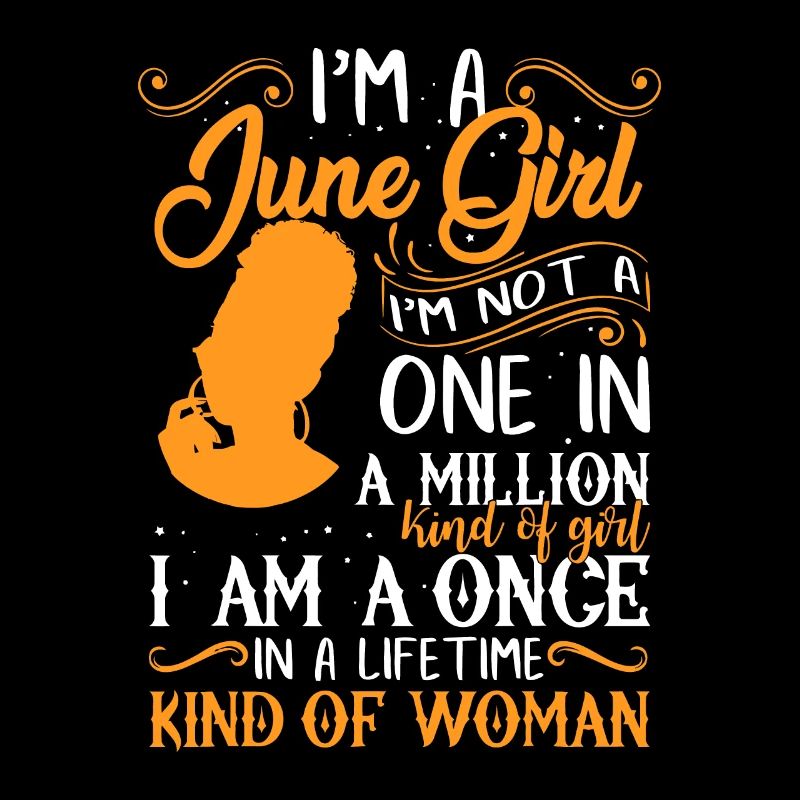 Ich bin ein Juni-Mädchen Schwarze Frauen Zwillinge