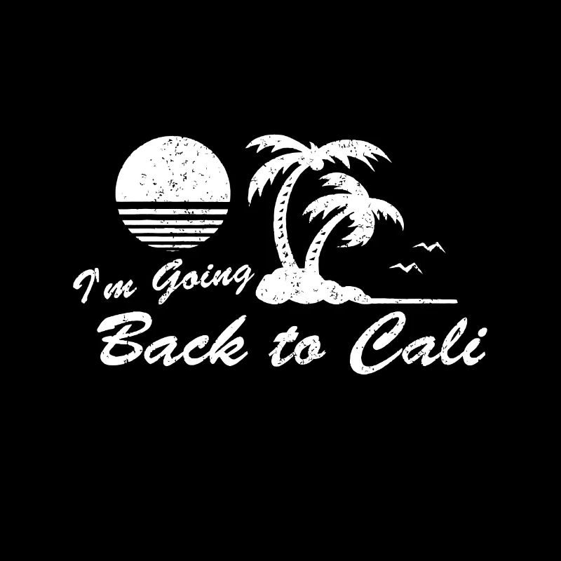 I'm Going Back to Cali