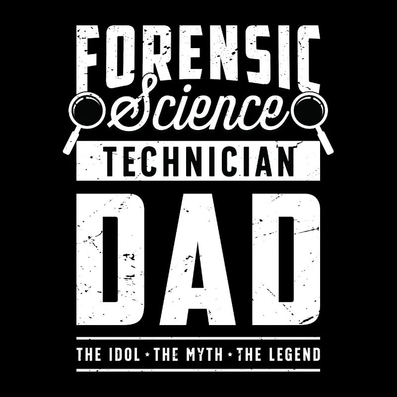 Forensic Science Technician Dad The Idol Forensics