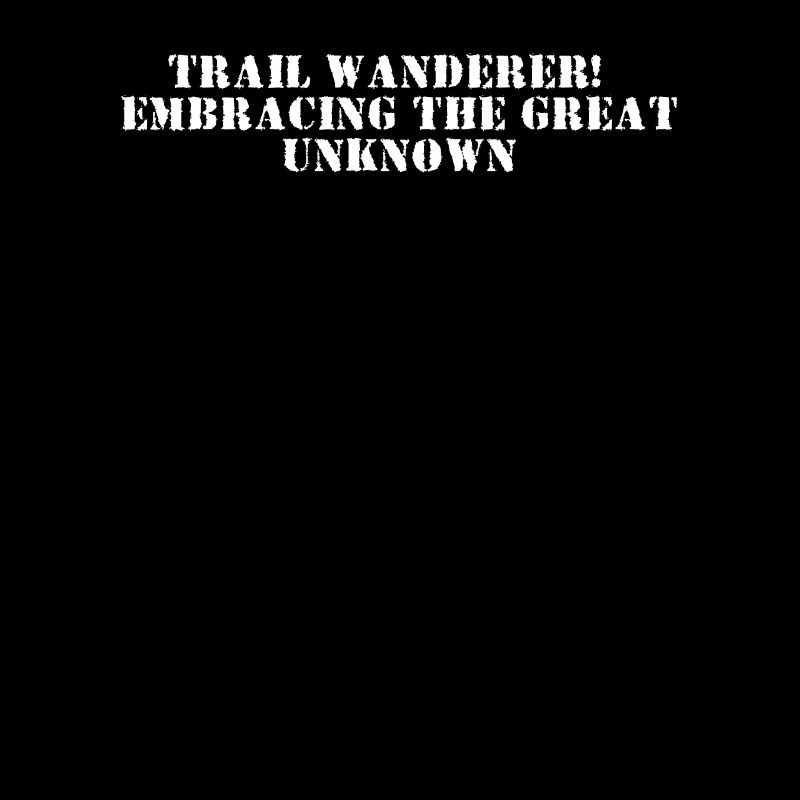 Hiking - Trail wanderer, embracing the great