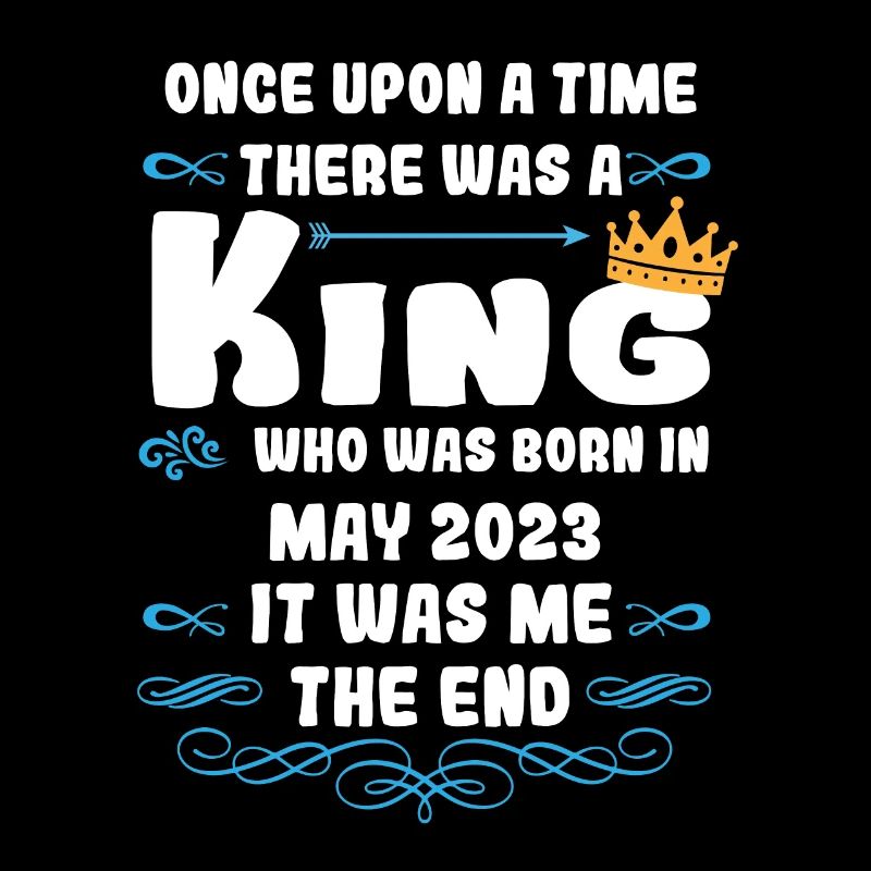 Es war einmal ein König. Mai 2023 Geburtstag
