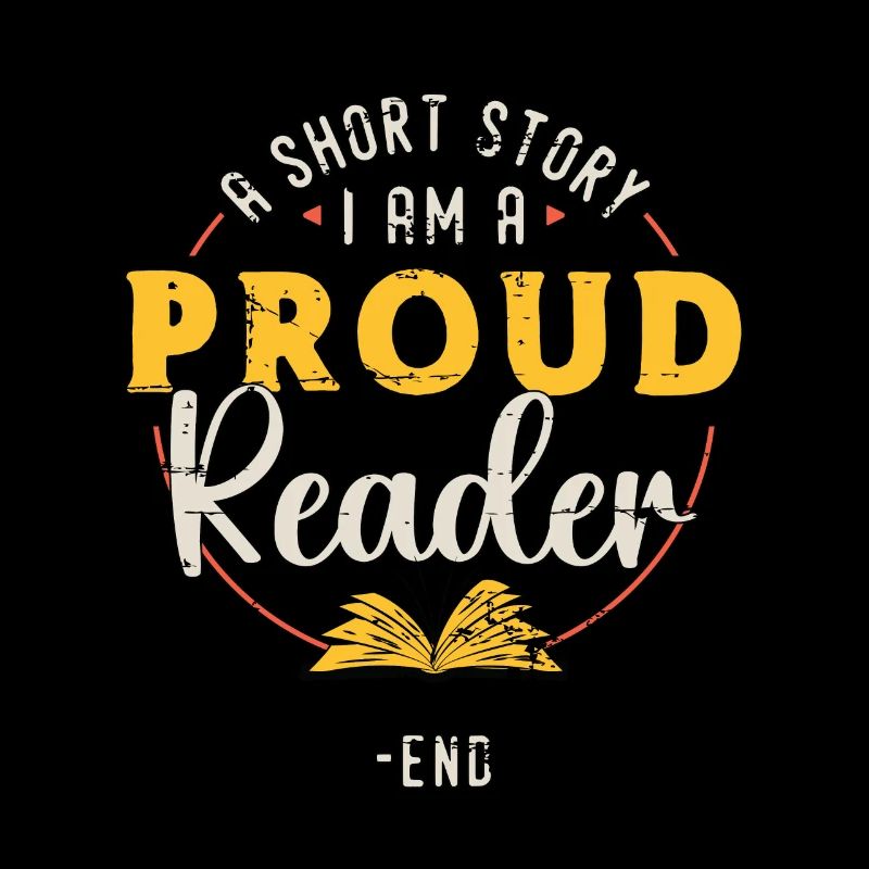 Reader A Short Story I Am A Proud Avid Reader