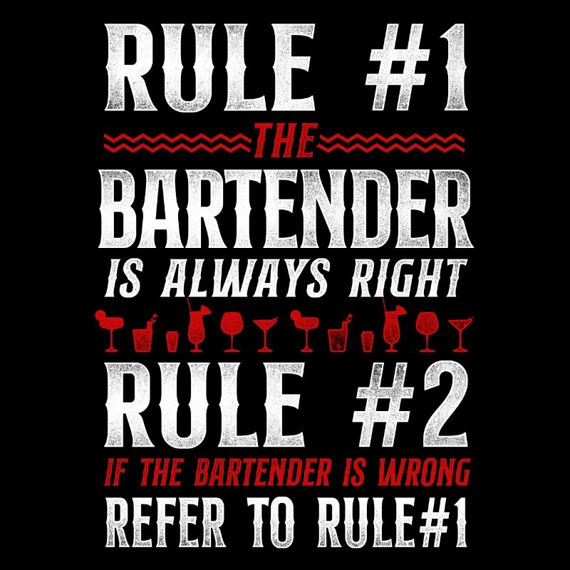 Bartender Mixologist Bar Rules
