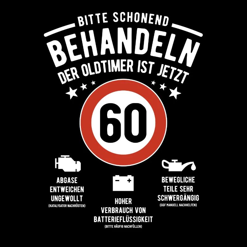 Oldtimer schonend behandeln - 60. Geburtstag