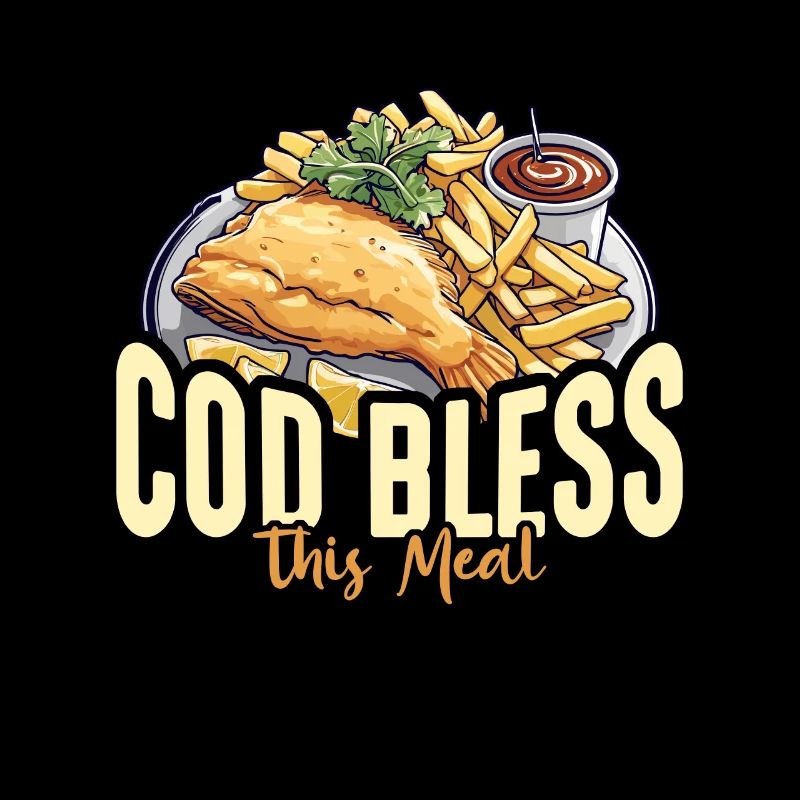 Fish And Chips Cod Bless This Meal British Food
