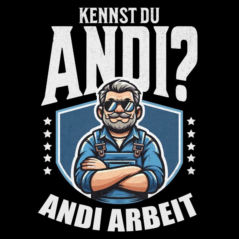 Handwerker Andi Arbeit Geschenk Sprüche Lustig
