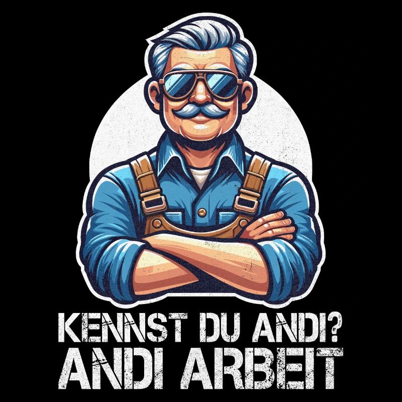 Handwerker Andi Arbeit Geschenk Sprüche Lustig